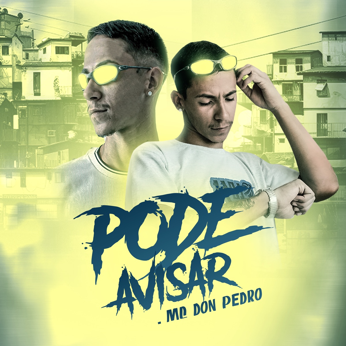 Pode Avisar - Single by MC Don Pedro album cover