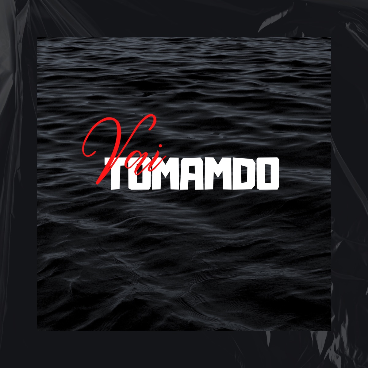 Vai Tomando (feat. LK051) - Single by MC Menzin album cover