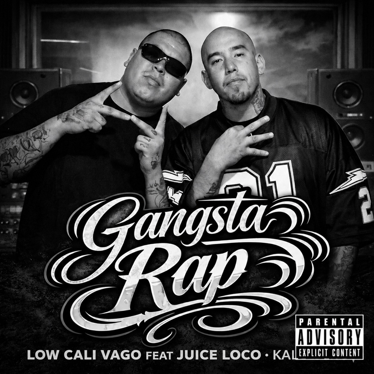 Gangsta Rap (feat. Juice Loco) - Single by Low cali vago album cover