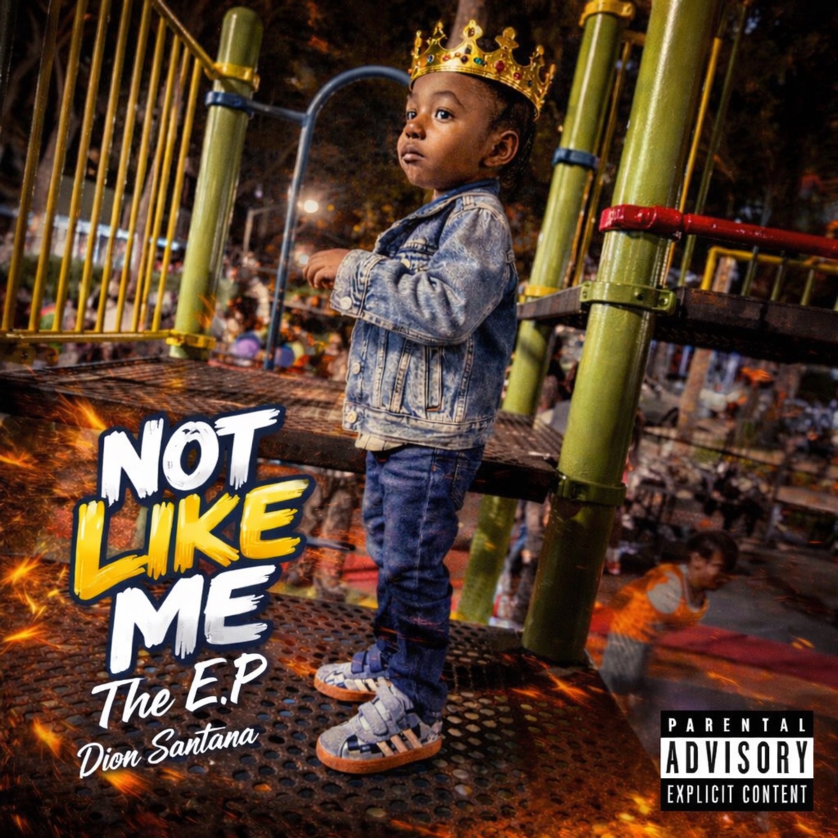 Not Like Me - EP by Dion Santana album cover