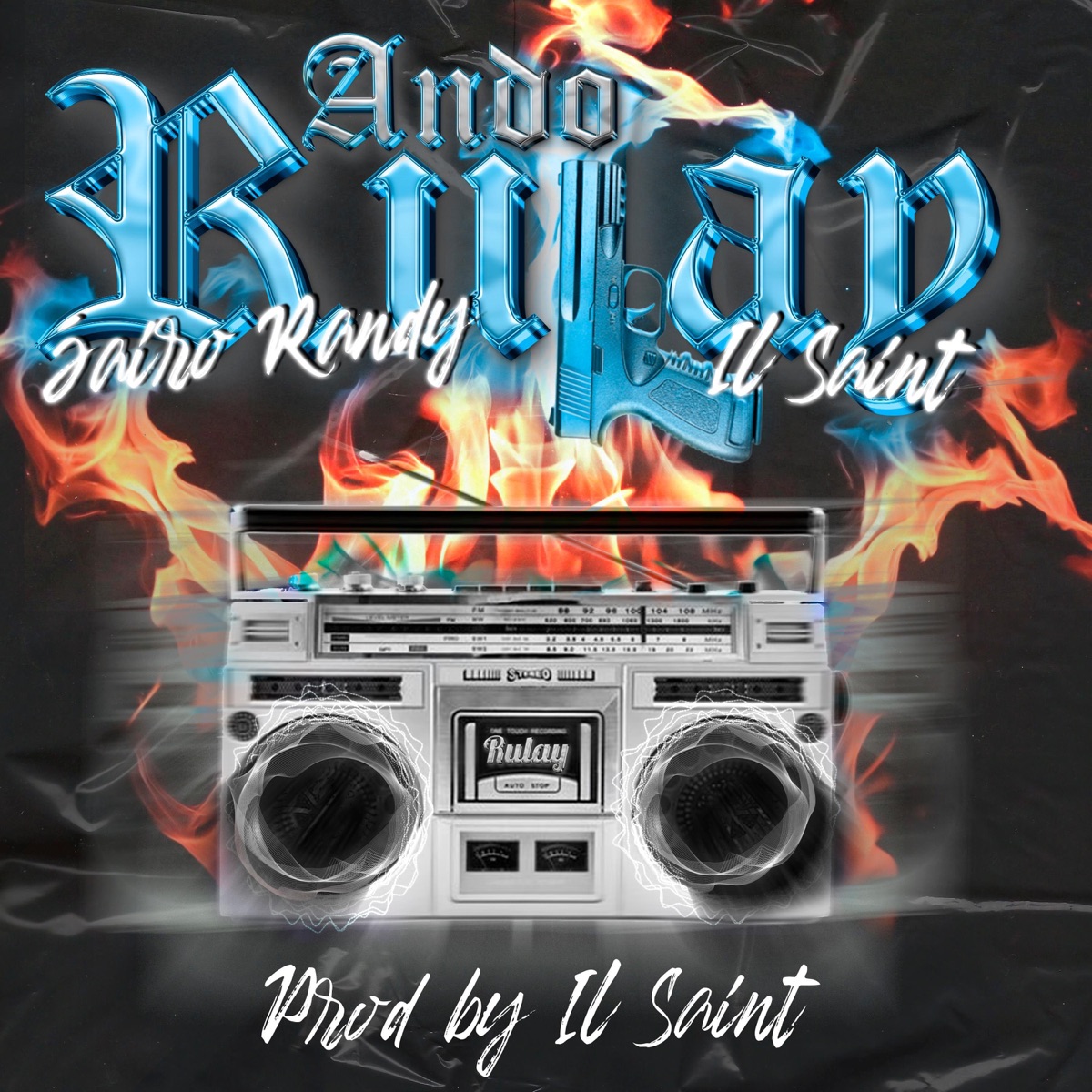 ANDO RULAY (feat. il Saint) - Single by Jairo Randy album cover