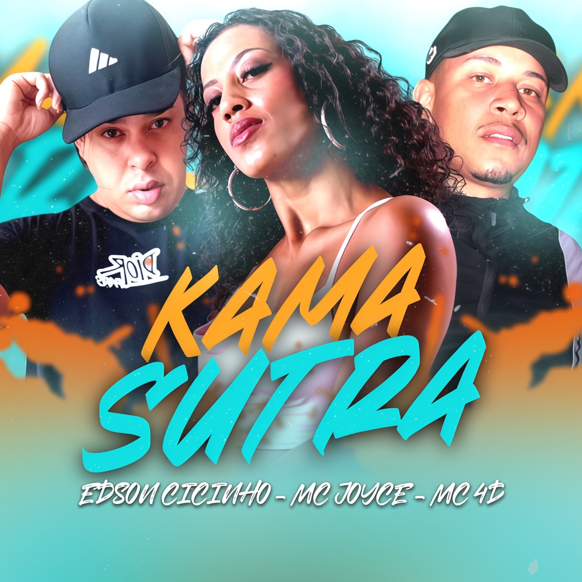 Kama Sutra - Single by Edson Cicinho, Mc Joyce & MC 4D album cover