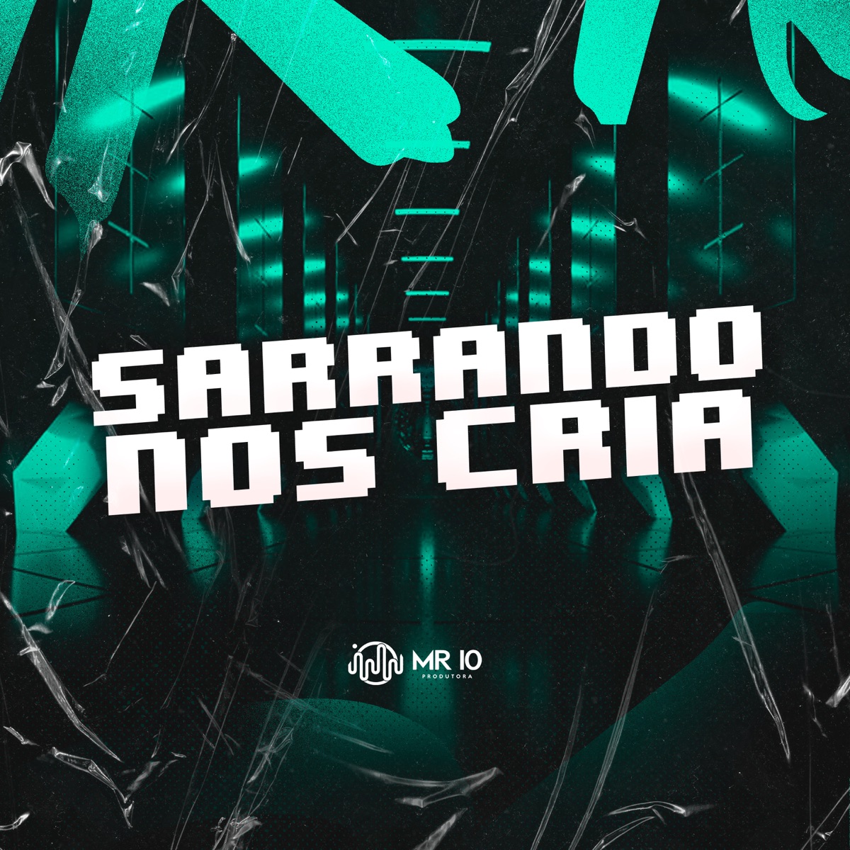 Sarrando nos Cria (feat. Mc Rd & MC Talibã) - Single by DJ JHOW ZS, MC Morena & DJ Pedrinho album cover