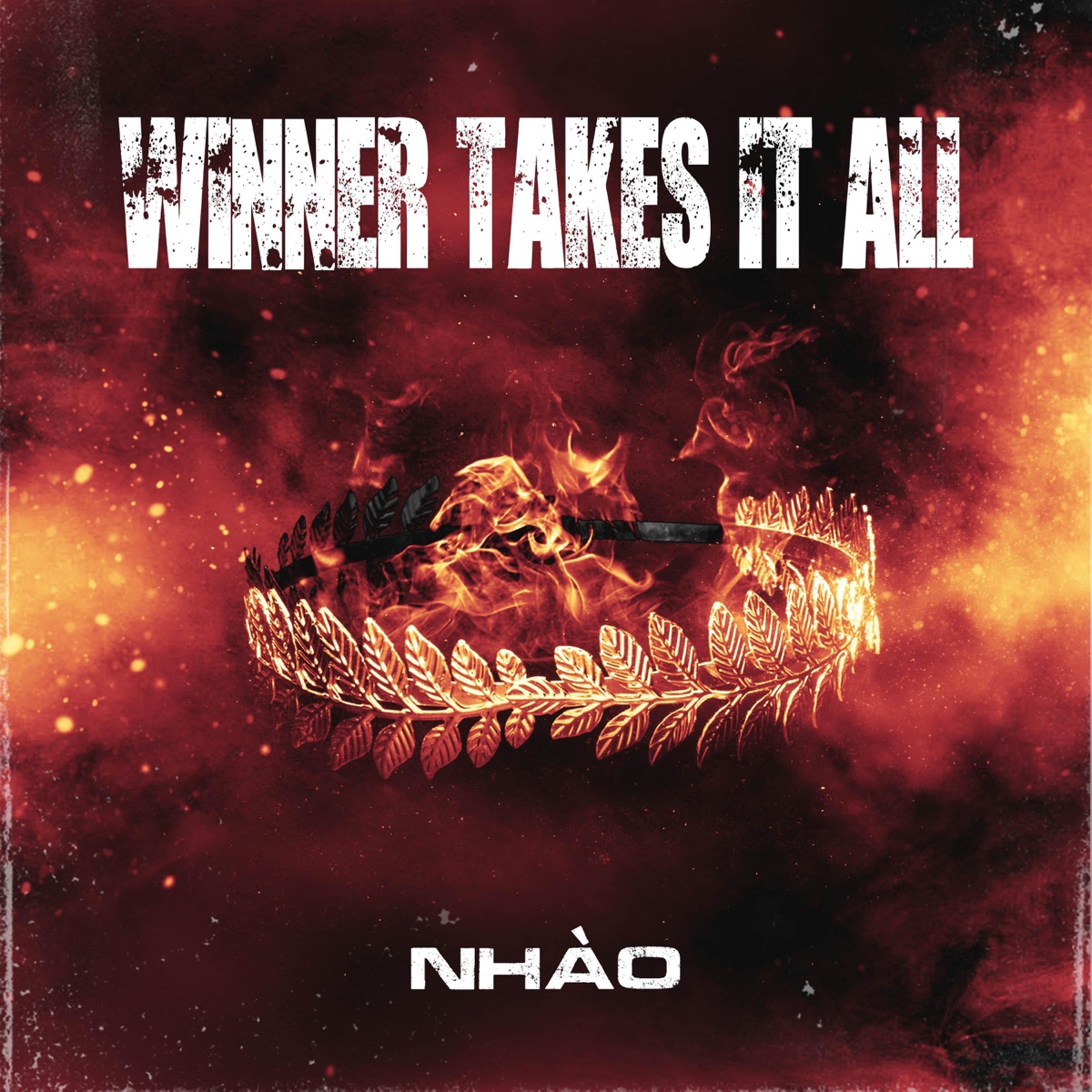 Winner Takes It All - Single by NHÀO album cover