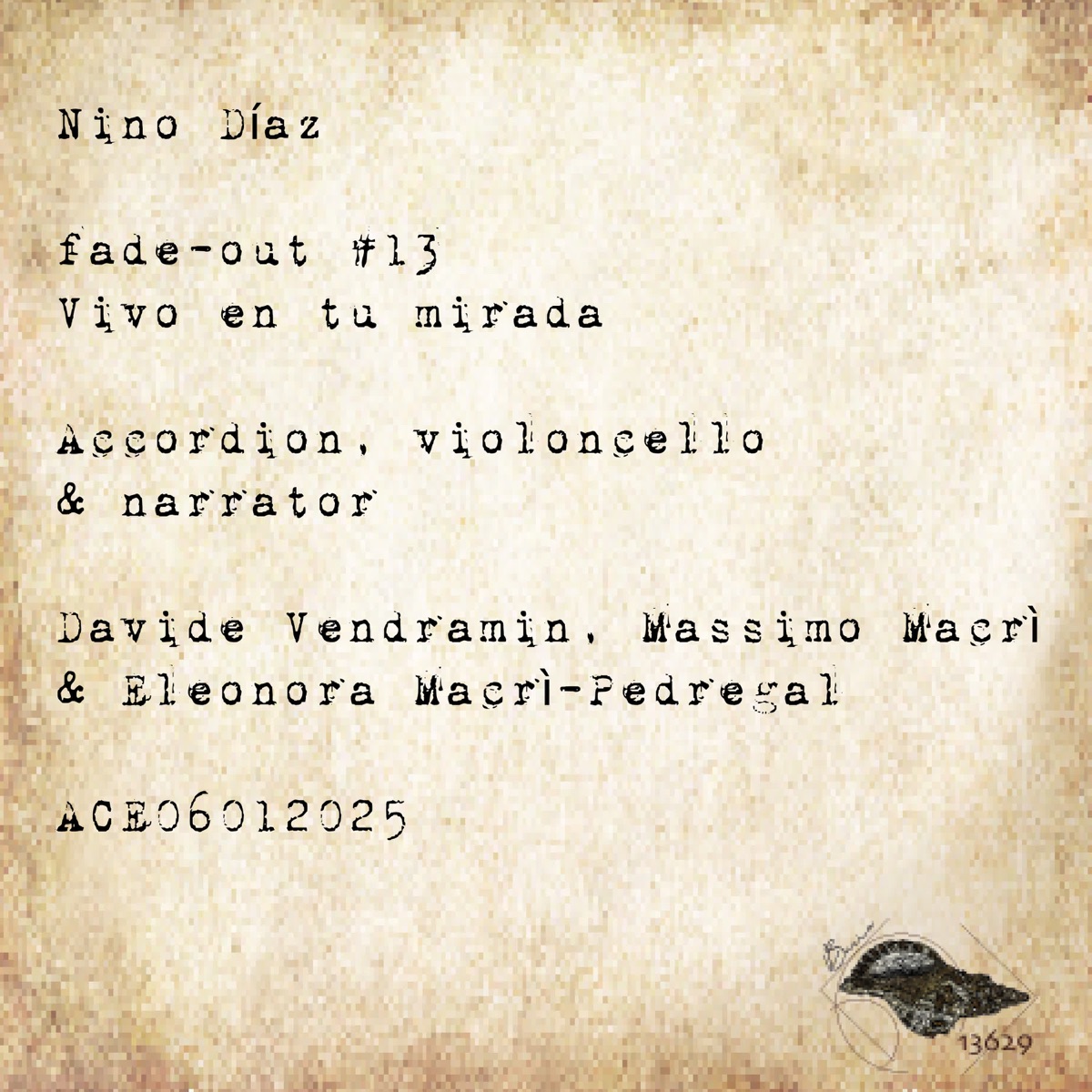 fade-out #13 Vivo en tu mirada - Single by Nino Díaz, Davide Vendramin, Massimo Macri & Eleonora Macrì Pedregal album cover