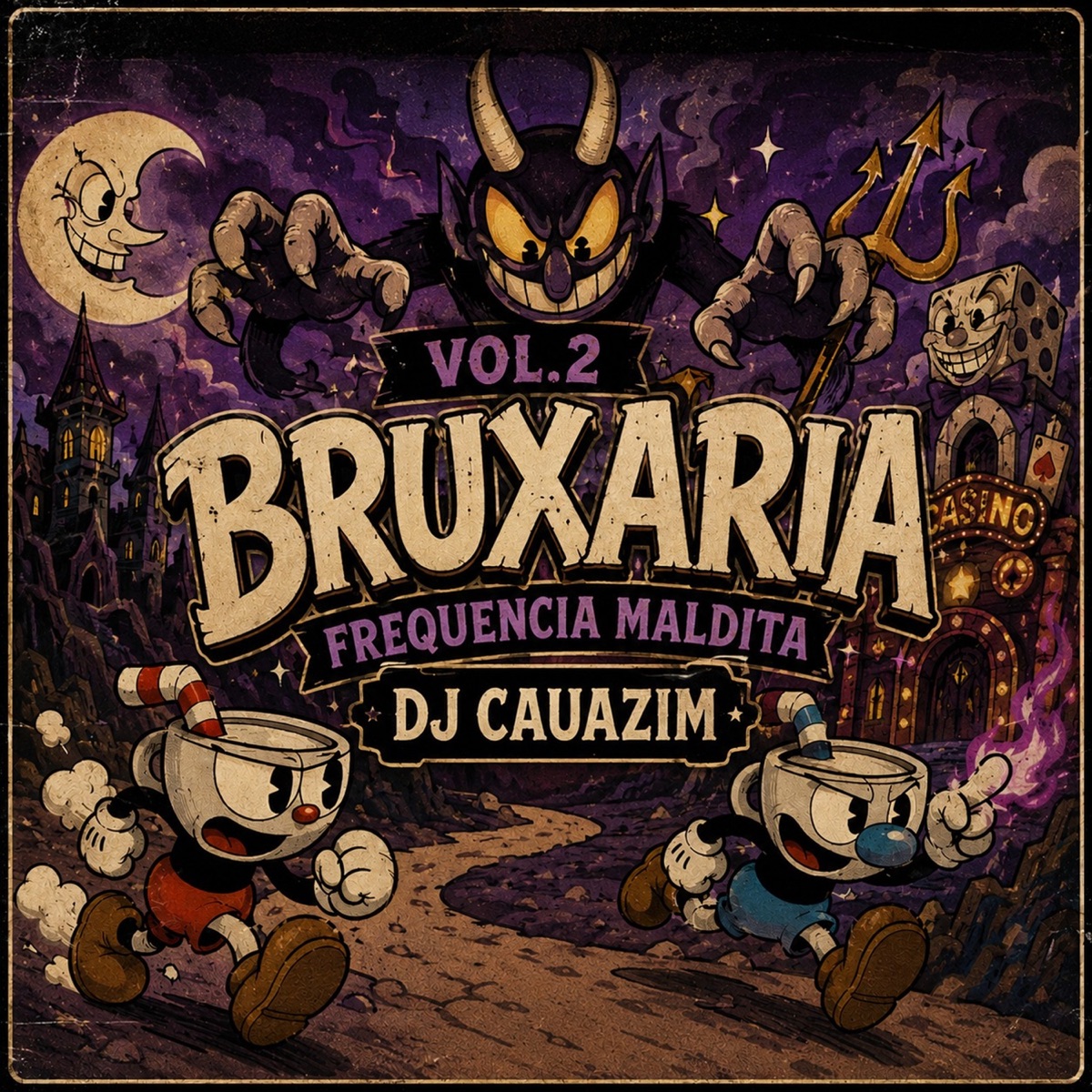BRUXARIA 2 FREQUENCIA MALDITA (feat. DJ ZNORTE ZL, DJ Menor da DZ7, Mc bm oficial, Mc D20 & MC DEDEEZIN) - Single by DJ CAUAZIM, DJ AMANDA ZO, Mc Magrelo FG, MC XERIFE ORIGINAL & MC EDU album cover