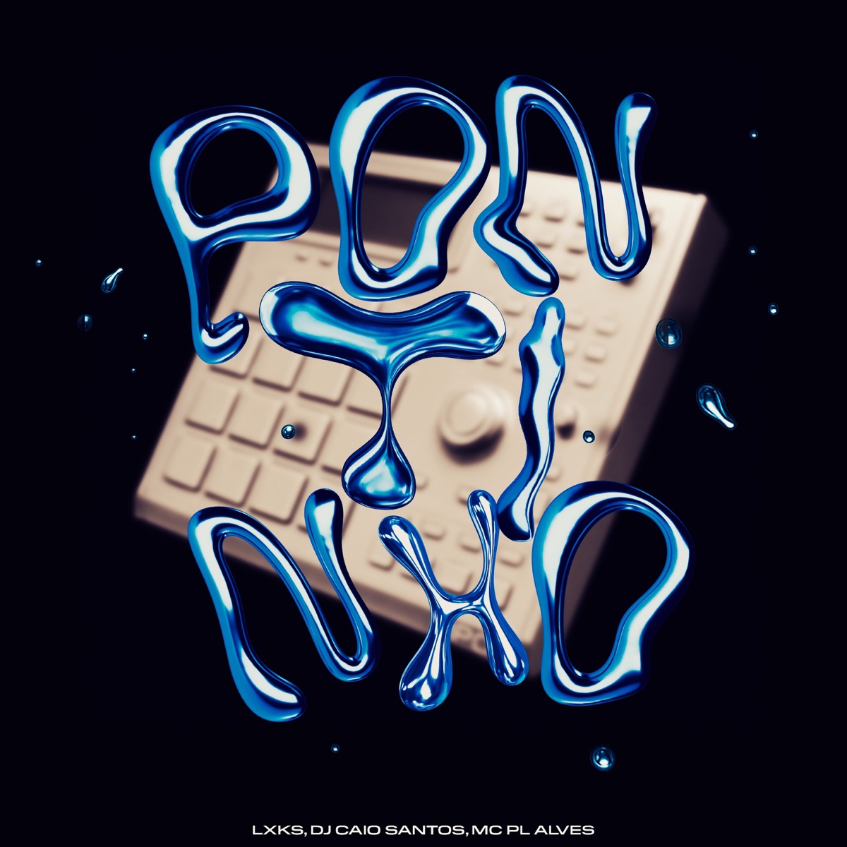 Pontinho - Single by LXKS, DJ Caio Santos & mc pl alves album cover
