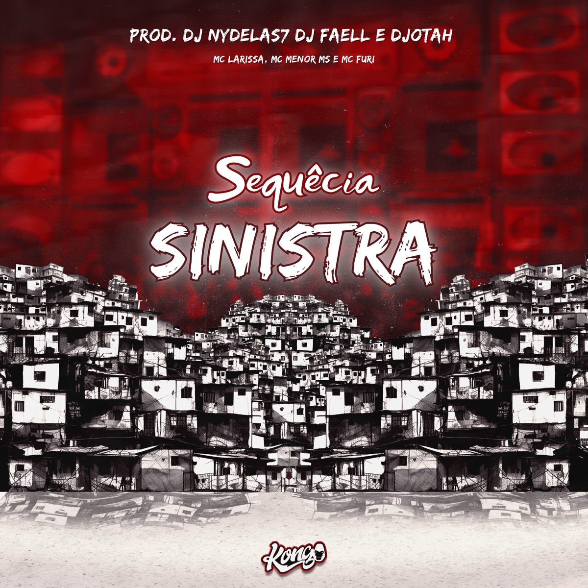 Sequência Sinistra (feat. Dj Djotah) - Single by Mc Larissa, MC MENOR MS, MC FURI, Dj Faell & DJ Nydelas7 album cover