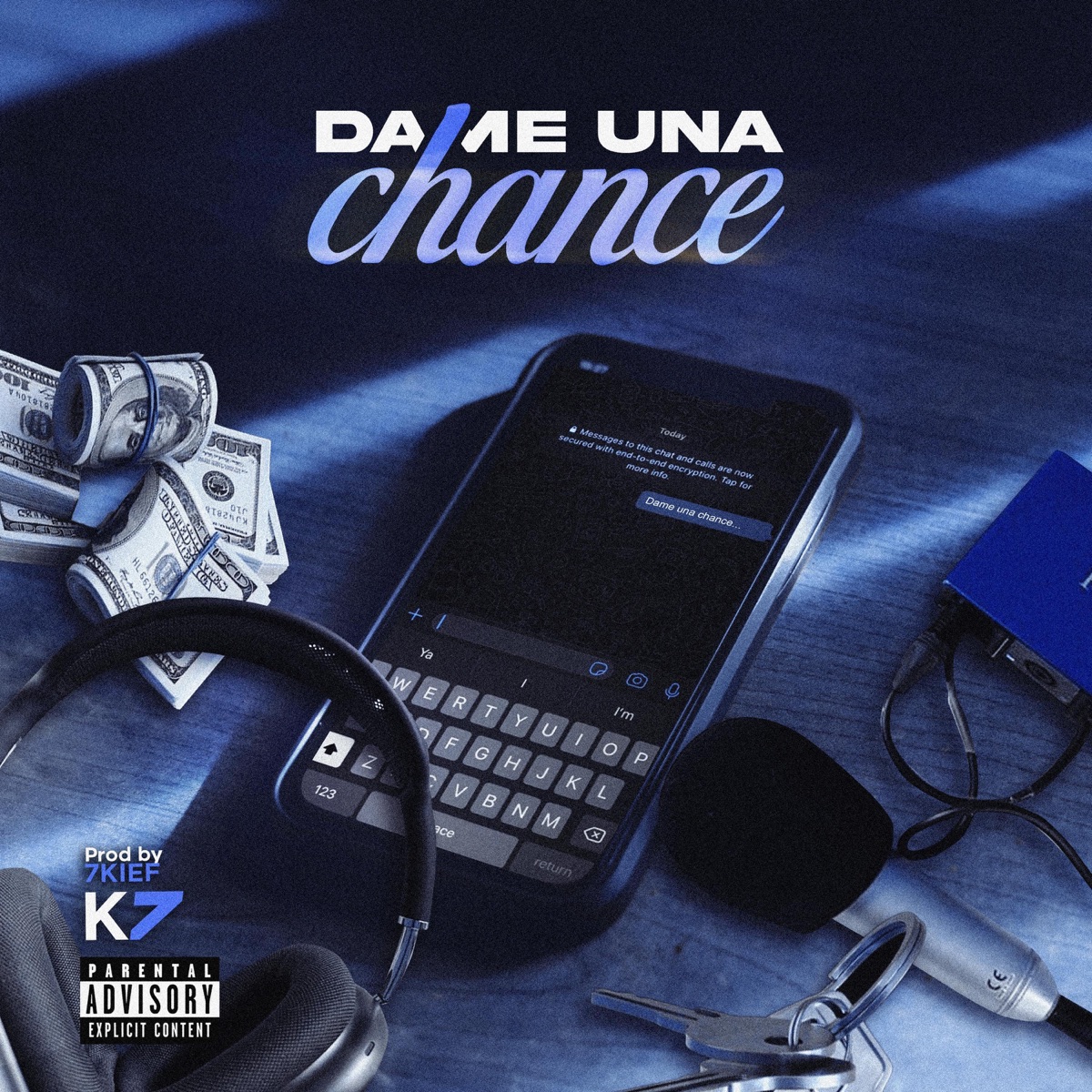 Dame una chance - Single by KevinK7music album cover