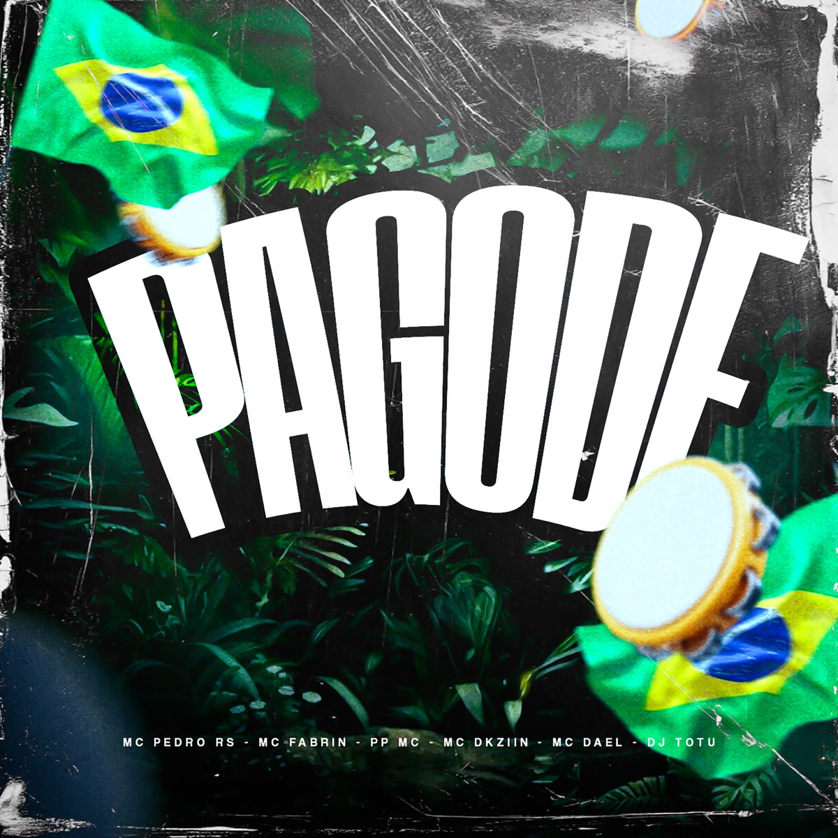 Pagode (feat. Mc Dael & Dj TOTU) - Single by Mc Pedro Rs, MC Fabrin, Mc Dkziin & Pp Mc album cover