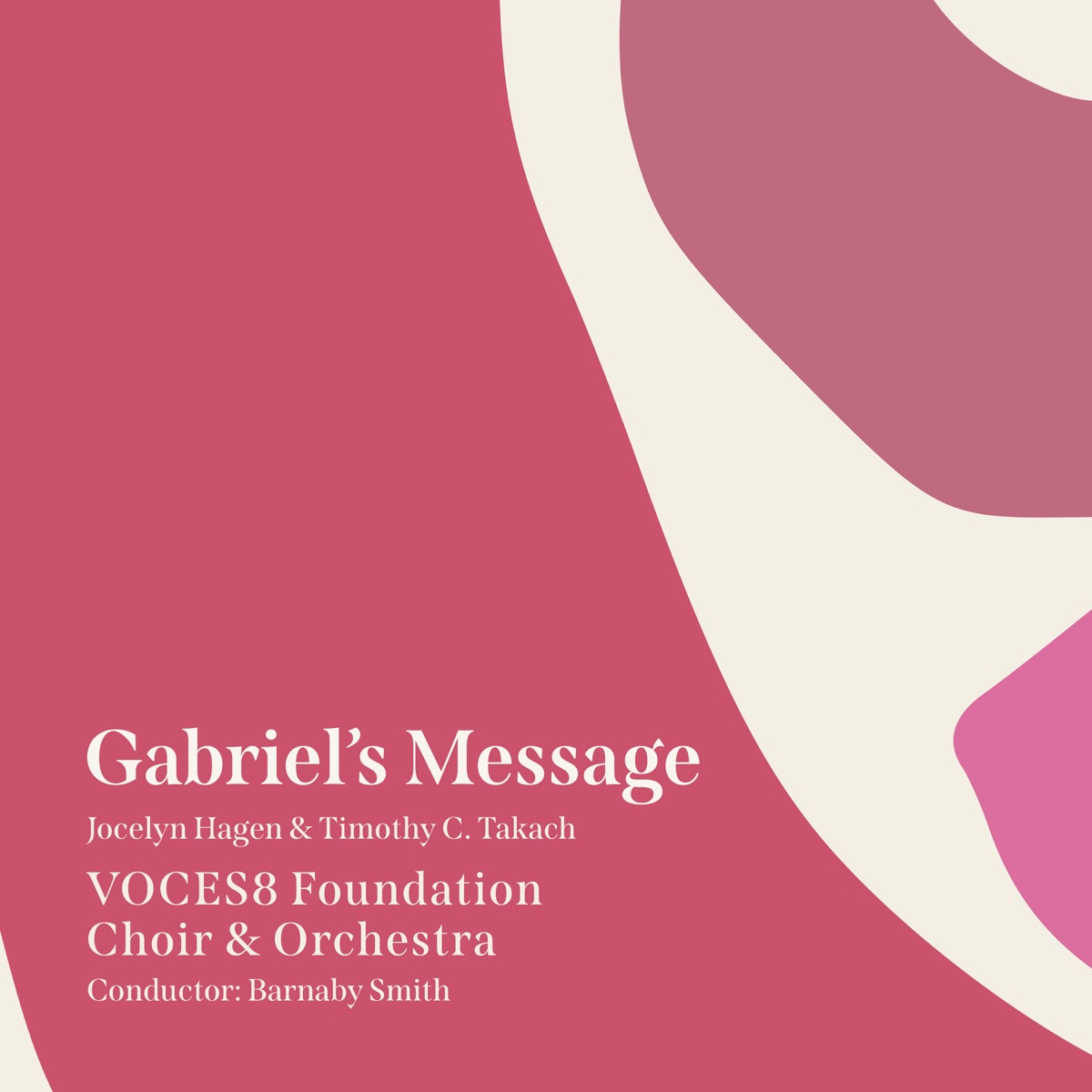 Gabriel's Message - Single by VOCES8 Foundation Choir, VOCES8 Foundation Orchestra, Jack Liebeck & Barnaby Smith album cover
