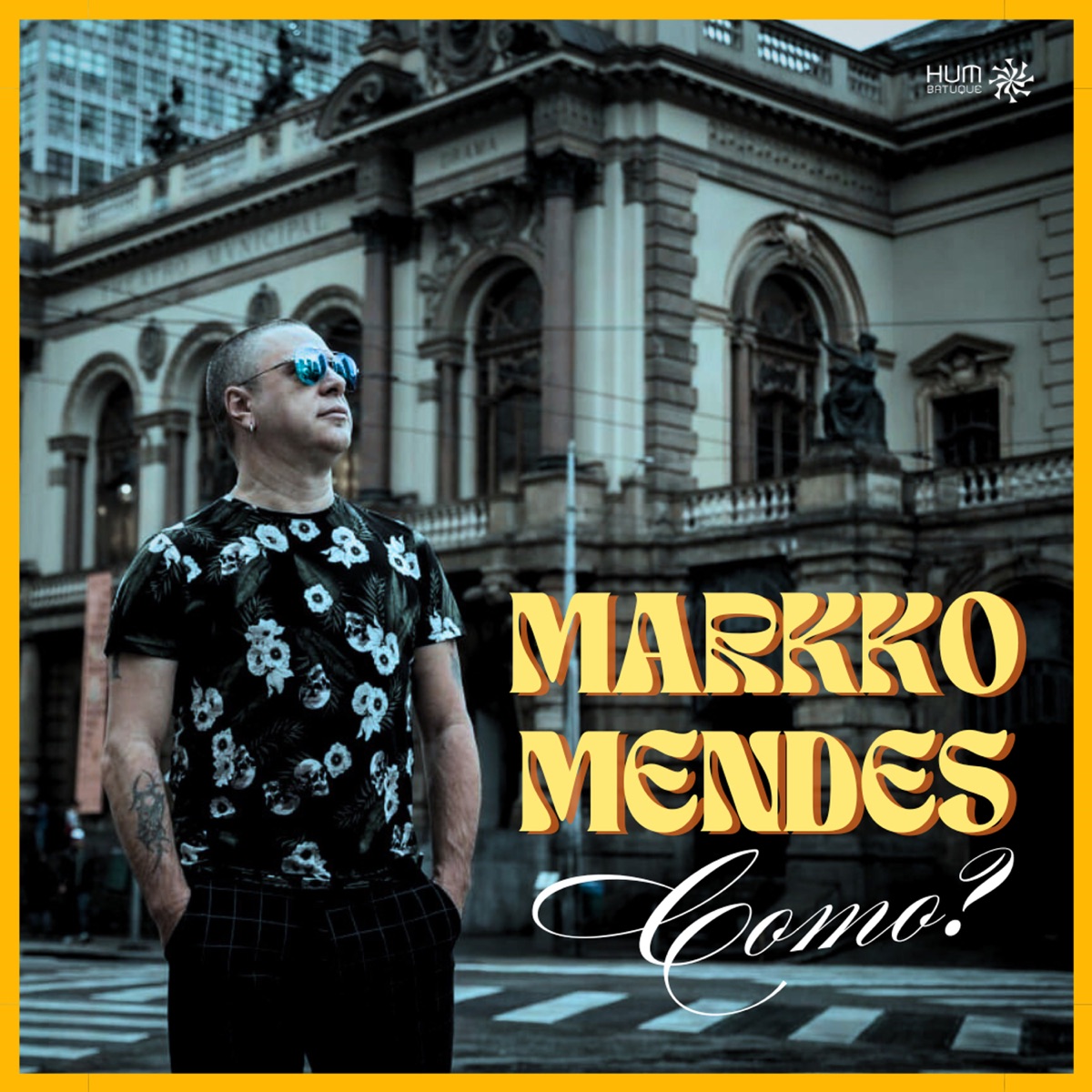 Como? - Single by Markko Mendes & DJ Hum album cover