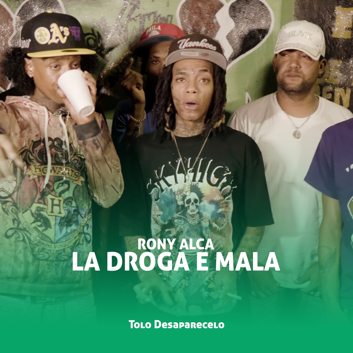 La Droga e Mala - Single by Rony Alca album cover
