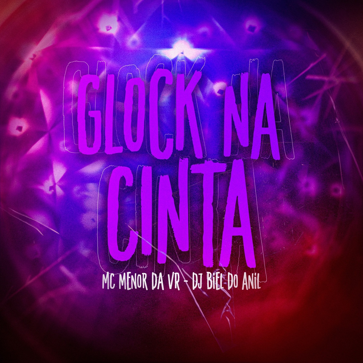 Glock na Cinta - Single by Mc Menor Da VR & DJ Biel do Anil album cover
