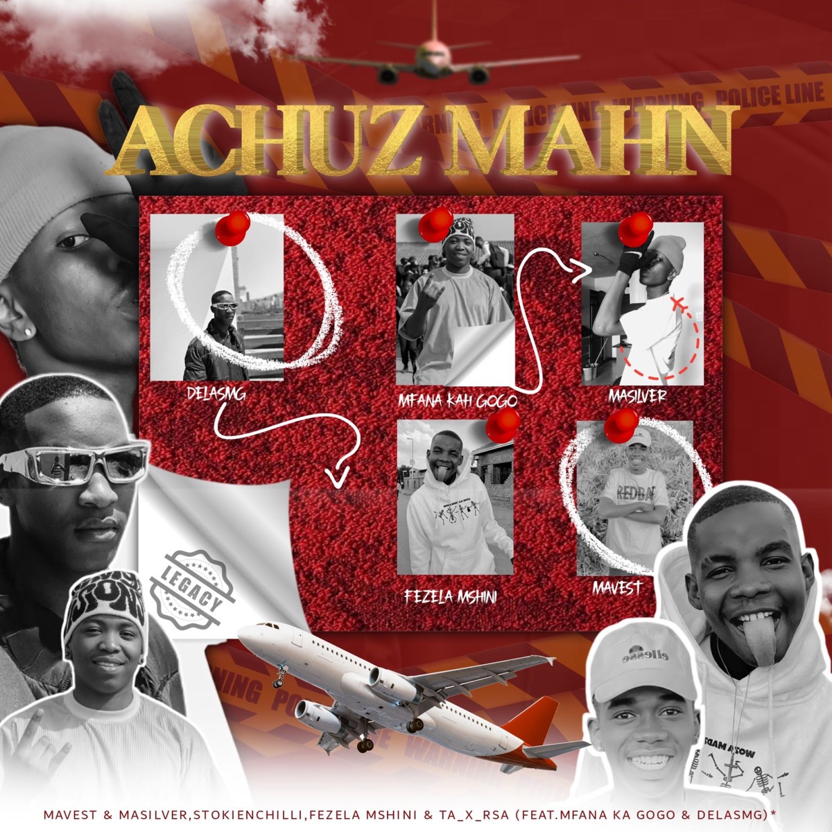 Achuz Mahn (feat. Fezela Mshini, Ta_x_Rsa, Mfana Ka Gogo, Delasmg & Dr Flacko) - Single by Mavest, Masilver & StokieNChilli album cover