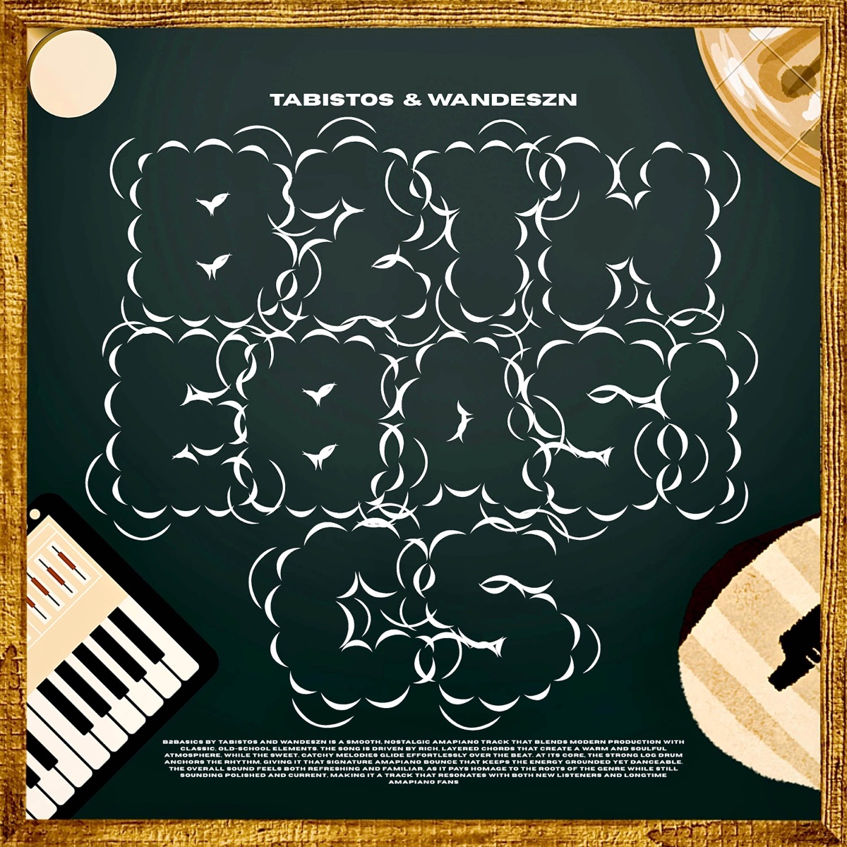 b2TheBasics - Single by TABISTOS & wandeszn album cover