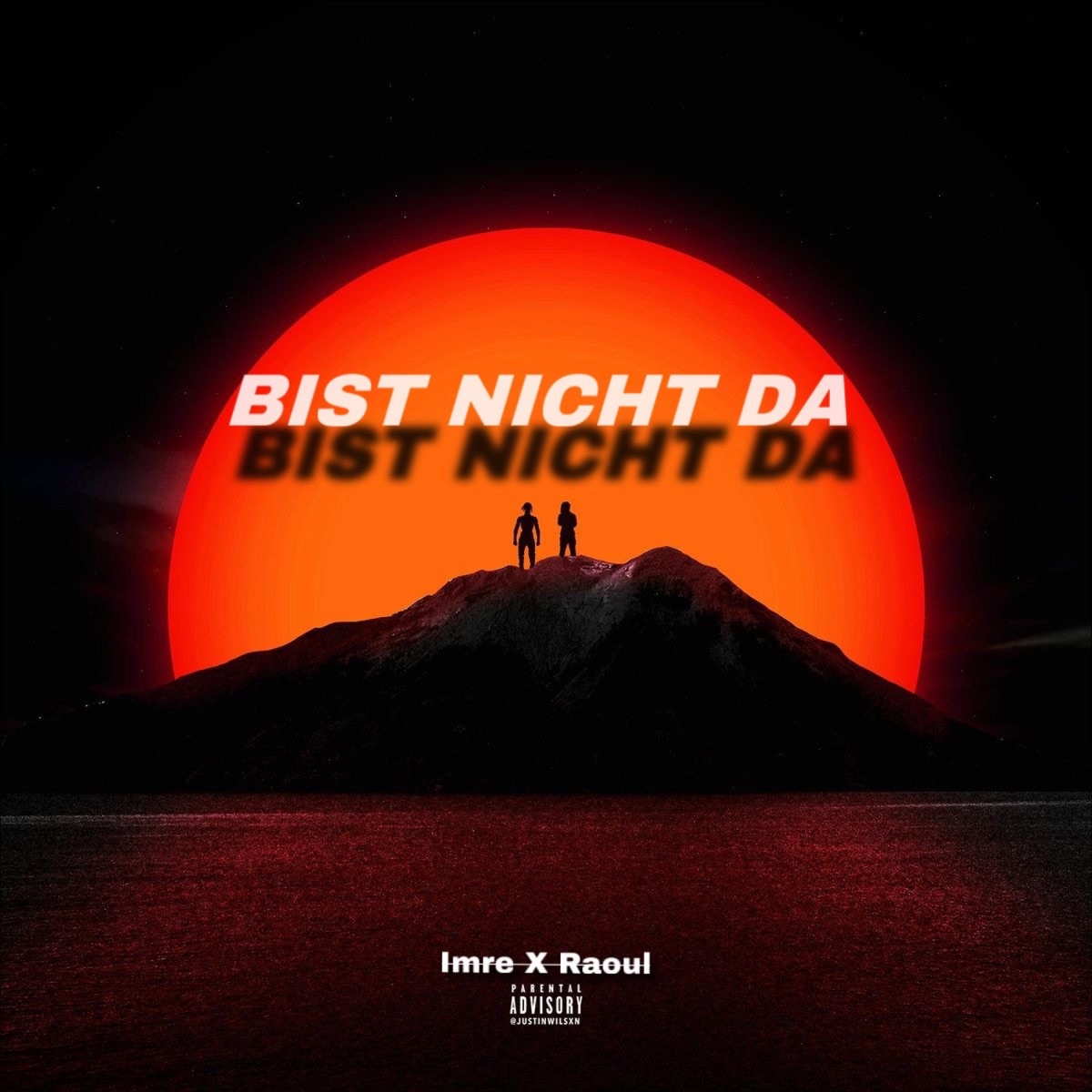 BIST NICHT DA (feat. Raoul) - Single by imre album cover