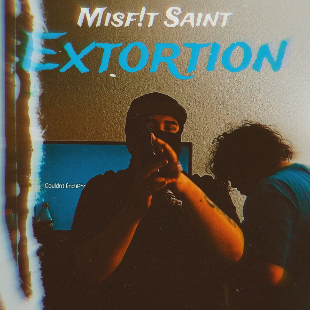 Extortion - Single by MISF!T SAINT album cover