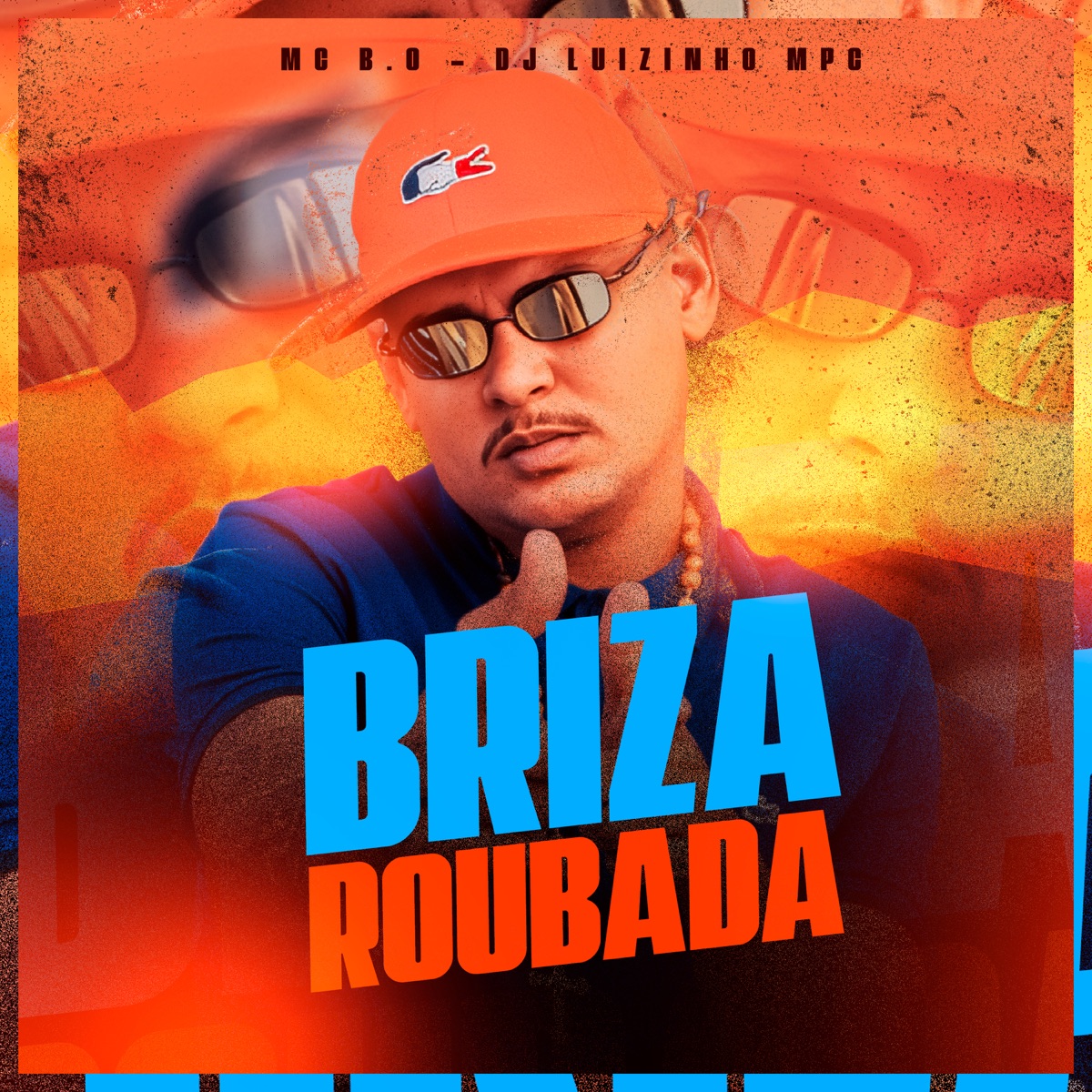 Briza Roubada - Single by Mc B.o album cover