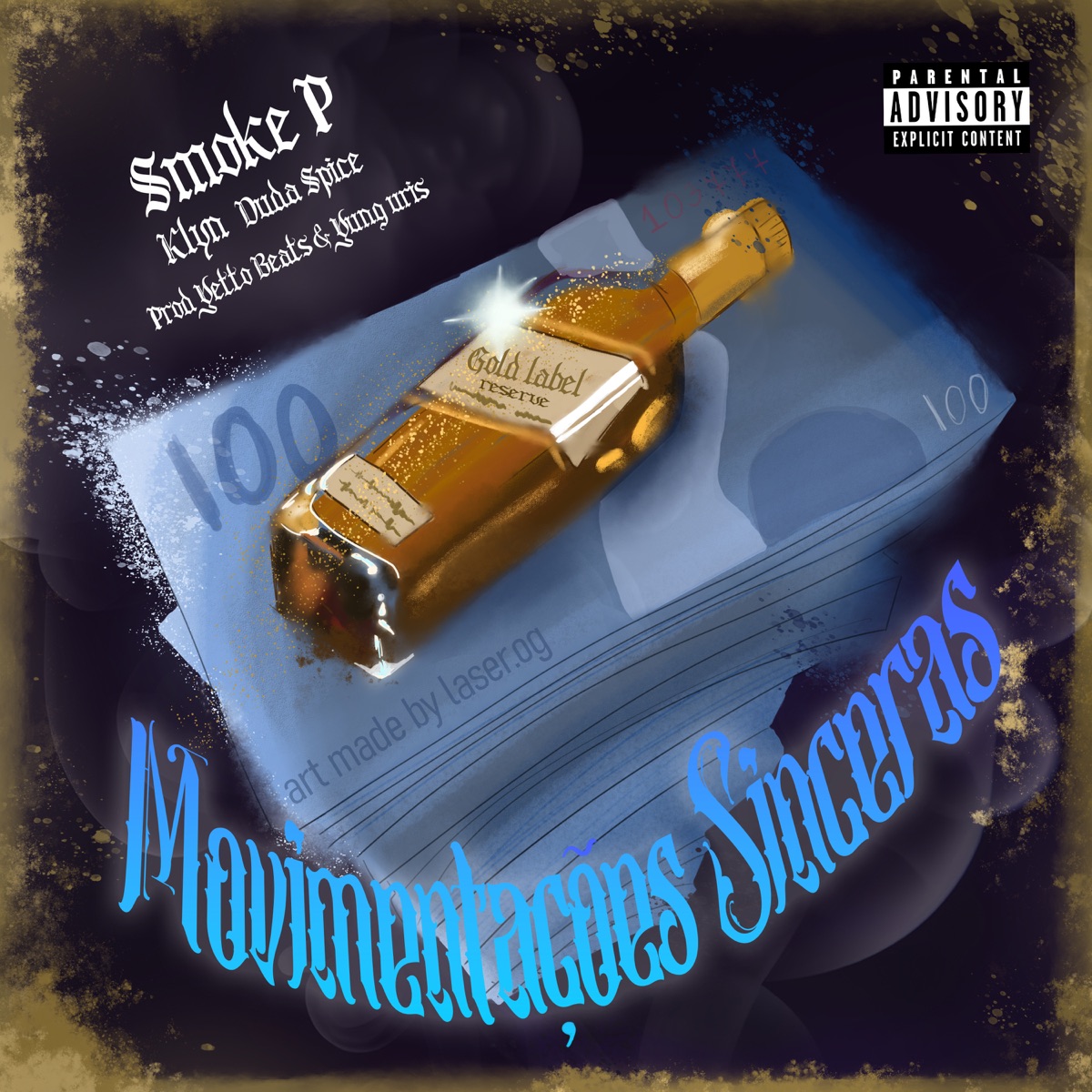Movimentações Sinceras - Single by SMOKE P, Duda Spice & Klyn album cover
