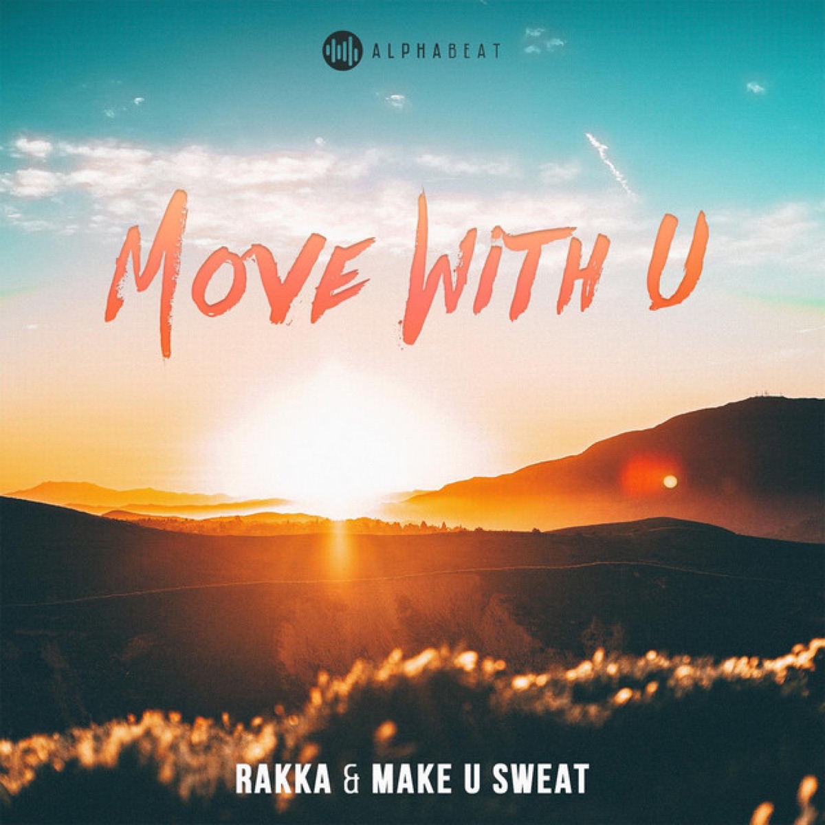 Move With U - Single by Rakka & Make U Sweat album cover