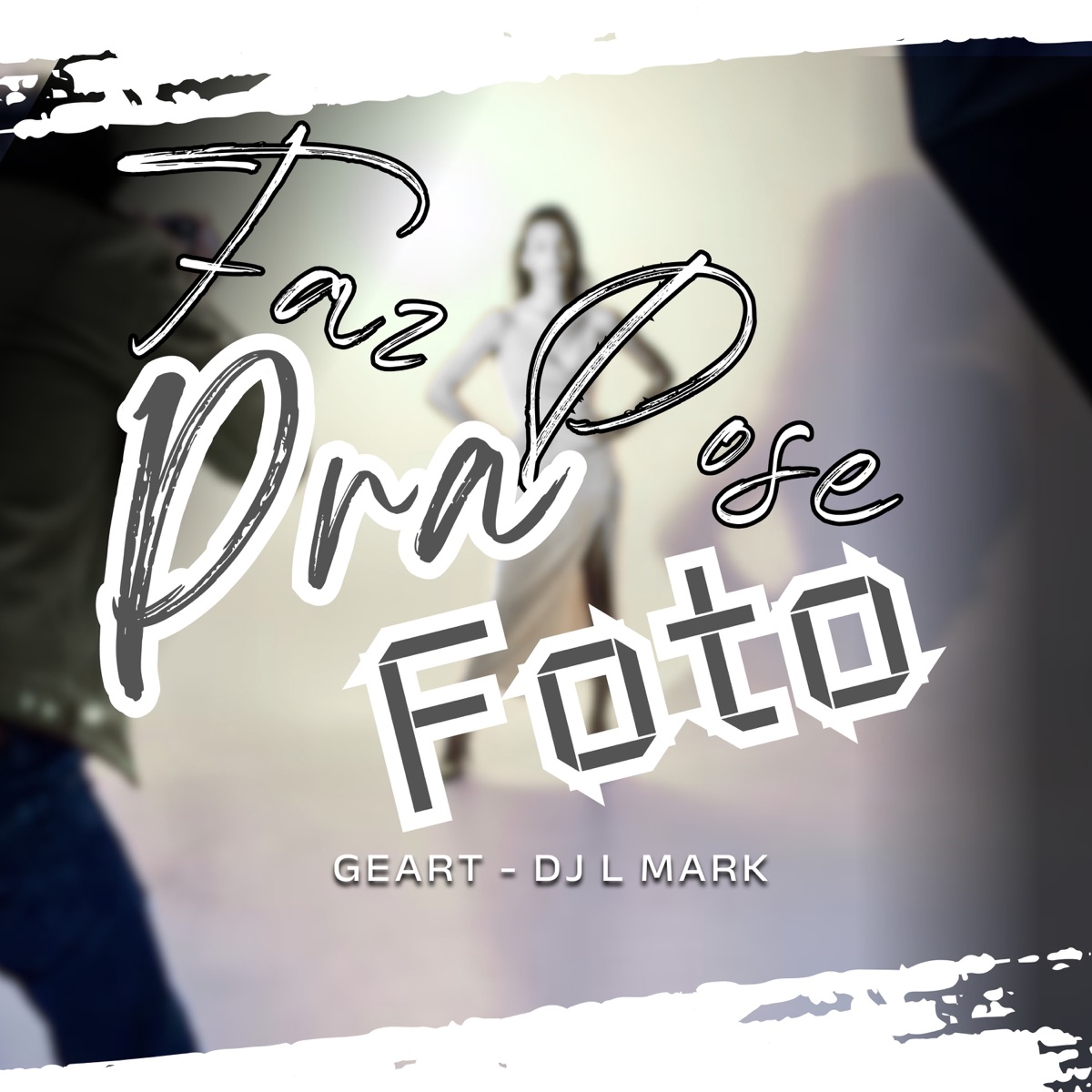 Faz Pose pra Foto - Single by Geart album cover