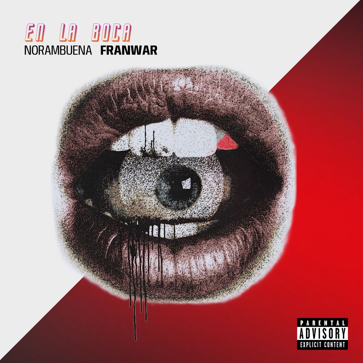 En la Boca - Single by Norambuena & FranWar album cover
