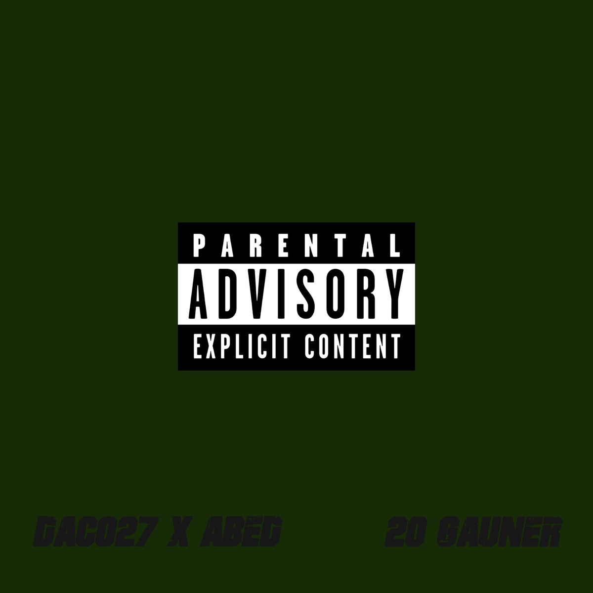 20 Gauner - Single by Daco27 & Abed album cover