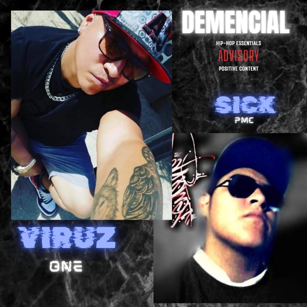 Demencial (feat. Sick Pmc) - Single by Viruz One album cover