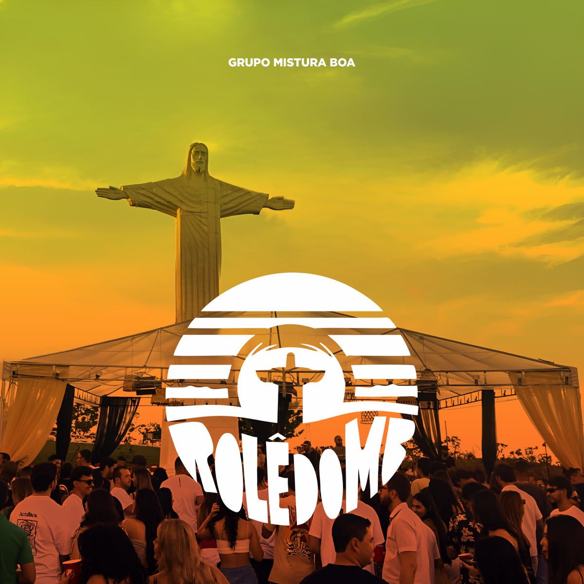 Rolê do MB (ao vivo no Cristo) [Ao vivo] by Grupo Mistura Boa album cover