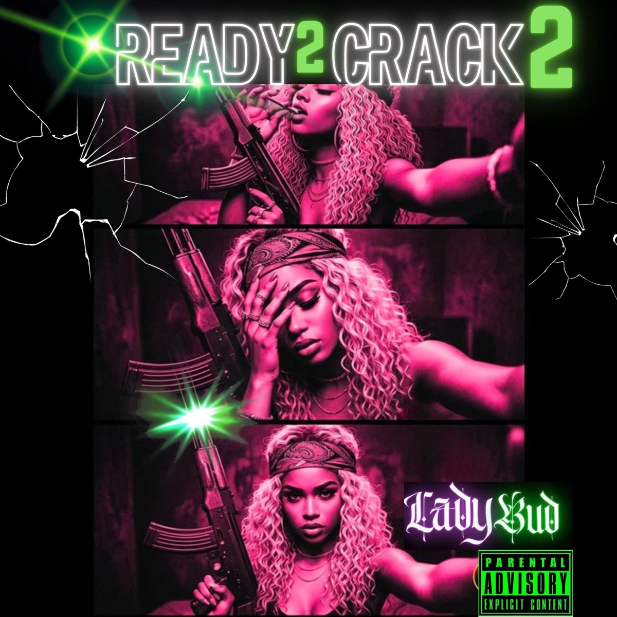 READY 2 CRACK 2 - Single by LADY BUD album cover