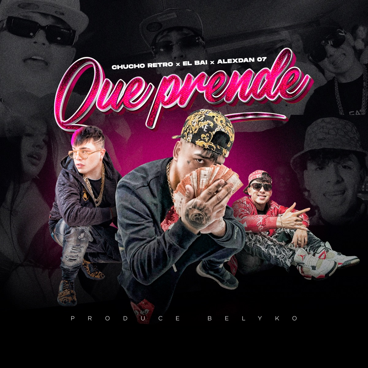 Que Prende - Single by Chuchu Retro, El Bai & Alexdan 07 album cover