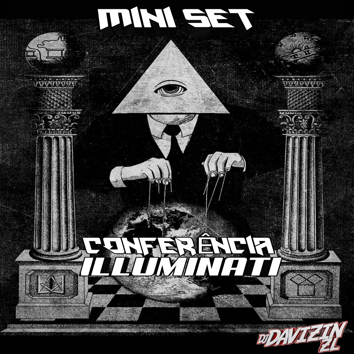 Mini Set Conferência Illuminati - Single by Dj Davizin ZL album cover