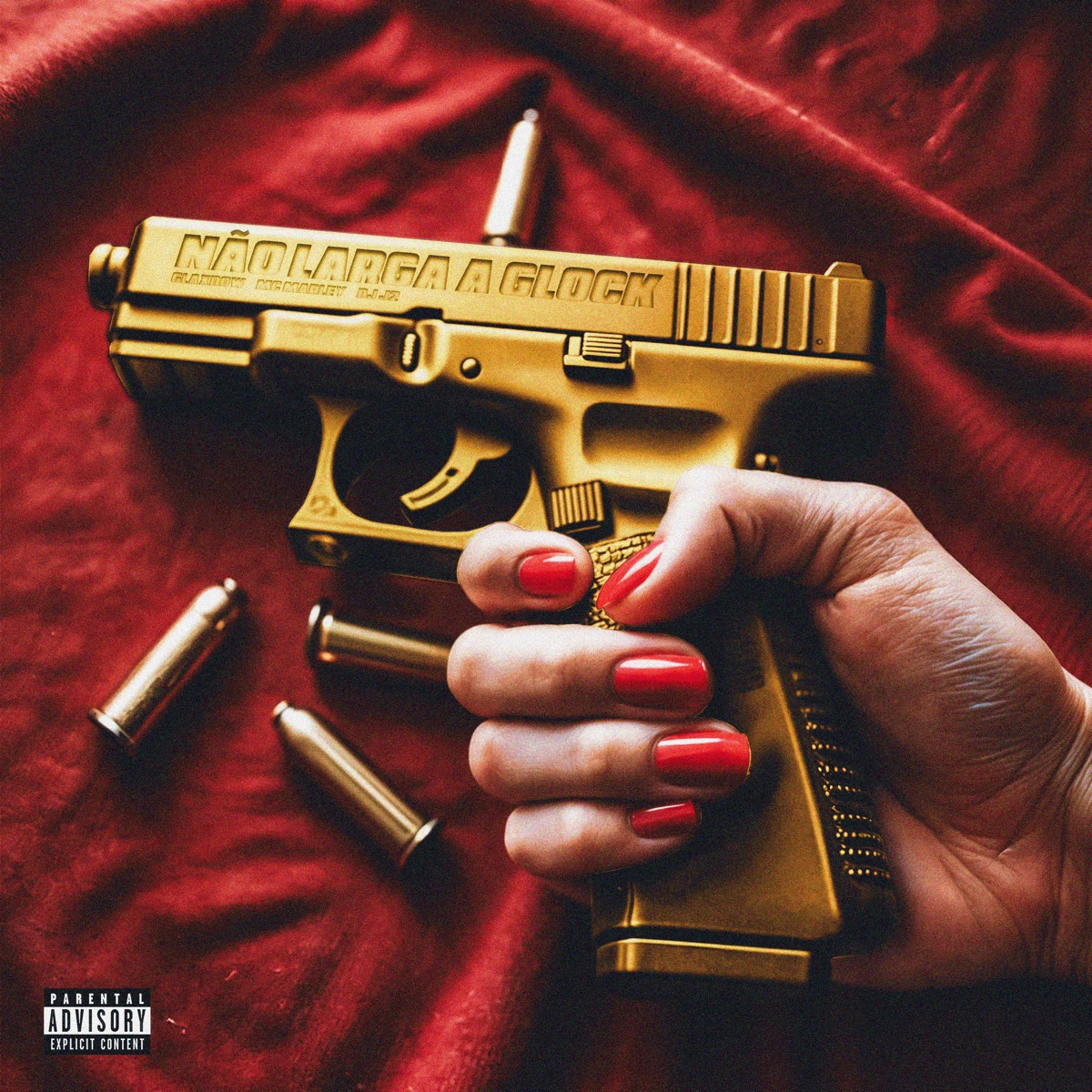 Não Larga a Glock - Single by Glaxdow, MC Marley & DJ J2 album cover