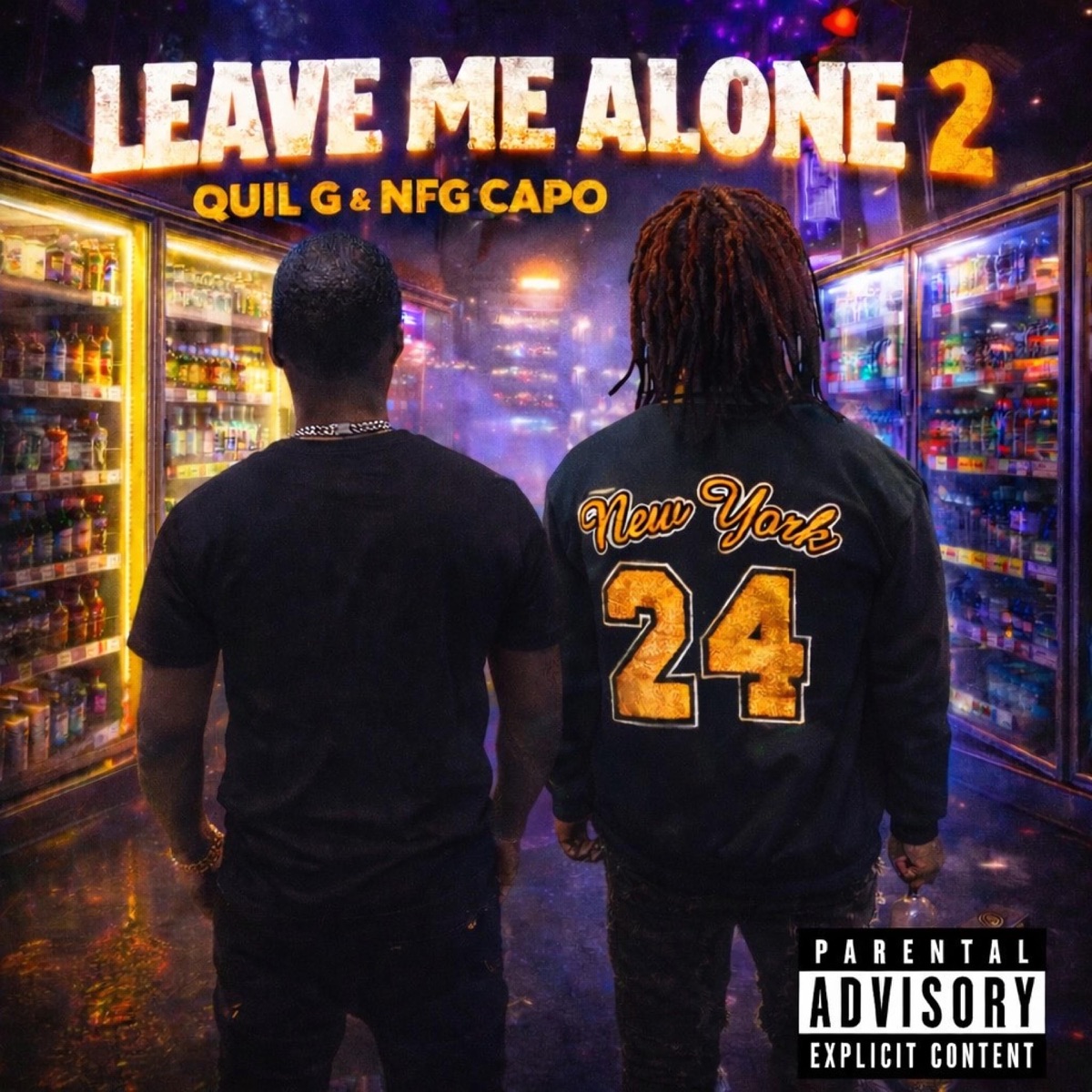 Leave Me Alone 2 (feat. QuilG) - Single by NFG Capo album cover