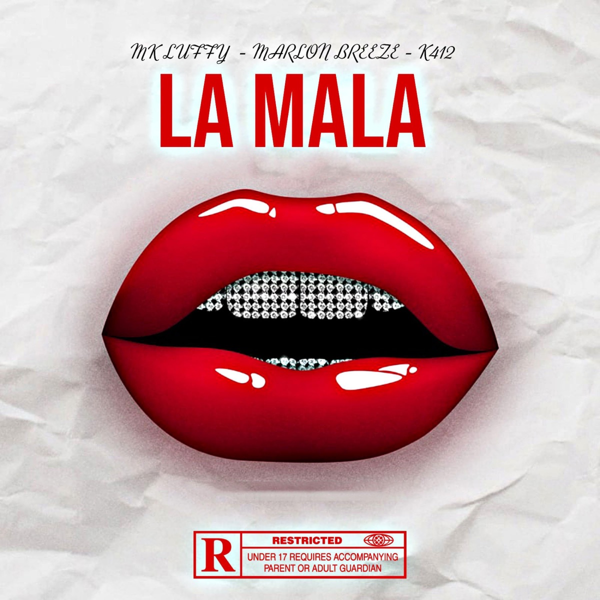 La mala - Single by MK LUFI, Marlon Breeze & K412 album cover