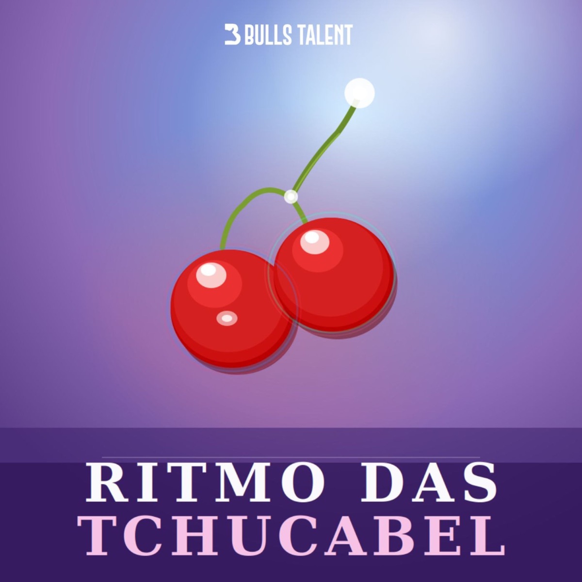 RITMO DAS TCHUCABEL - Single by Chancel DJ & MC MAYAH album cover