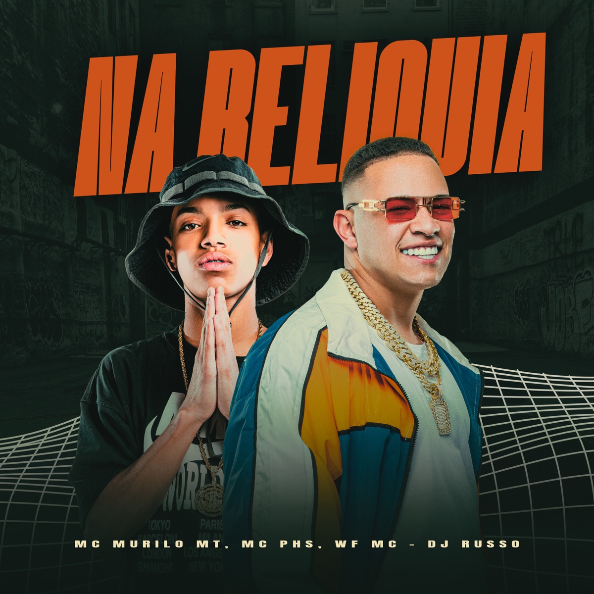 Na Reliquia (feat. Mc WF & Dj Russo) - Single by MC Murilo MT & Mc PHS album cover