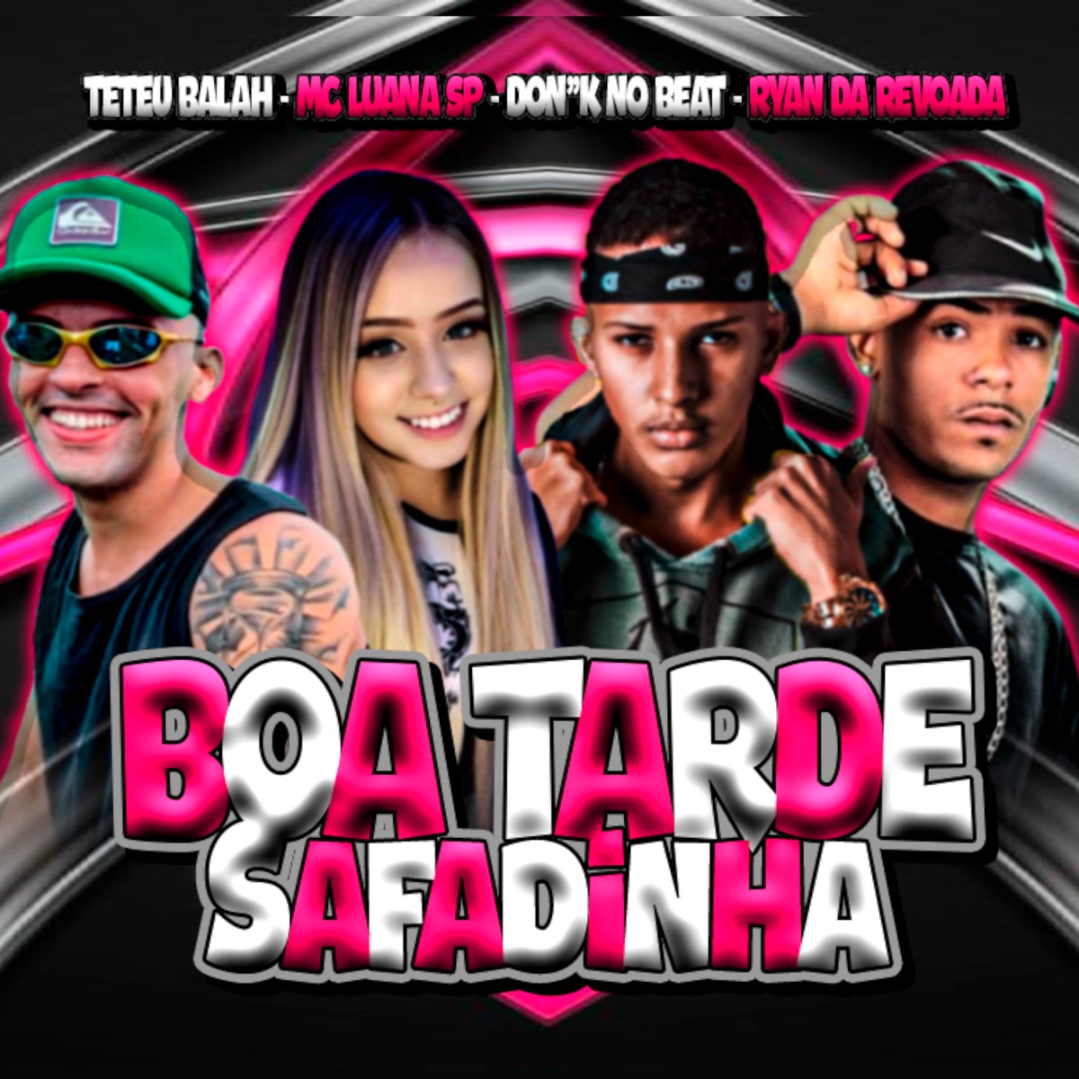 Boa Tarde Safadinha (feat. MC Luana SP) - Single by Teteu Balah & Ryan da Revoada album cover