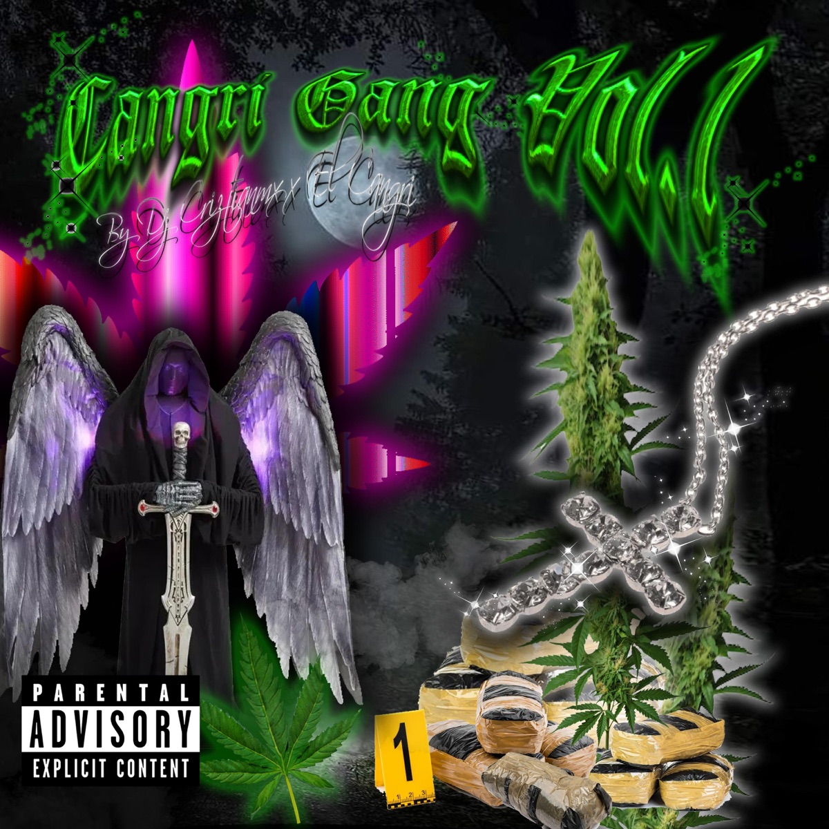 Cangri Gang Vol.1 (feat. Dj. Criztian) - EP by Cangri Gang album cover