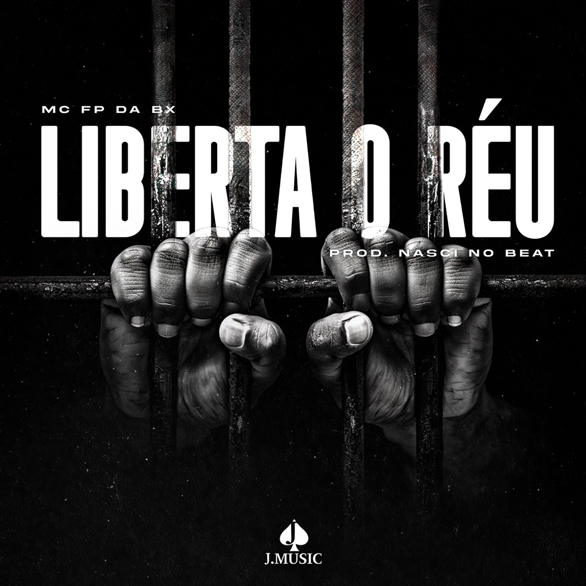 Liberta o Réu - Single by MC Fp da bx album cover
