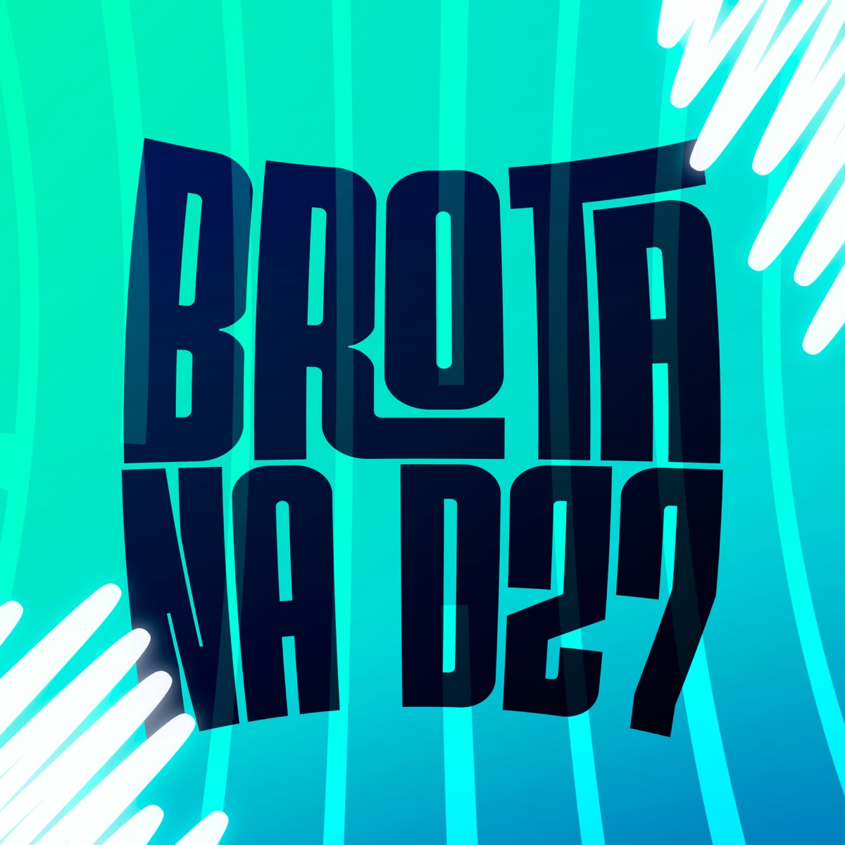 Brota na Dz7 - Single by DJ PEDRIN DA 019 & mc lycan album cover