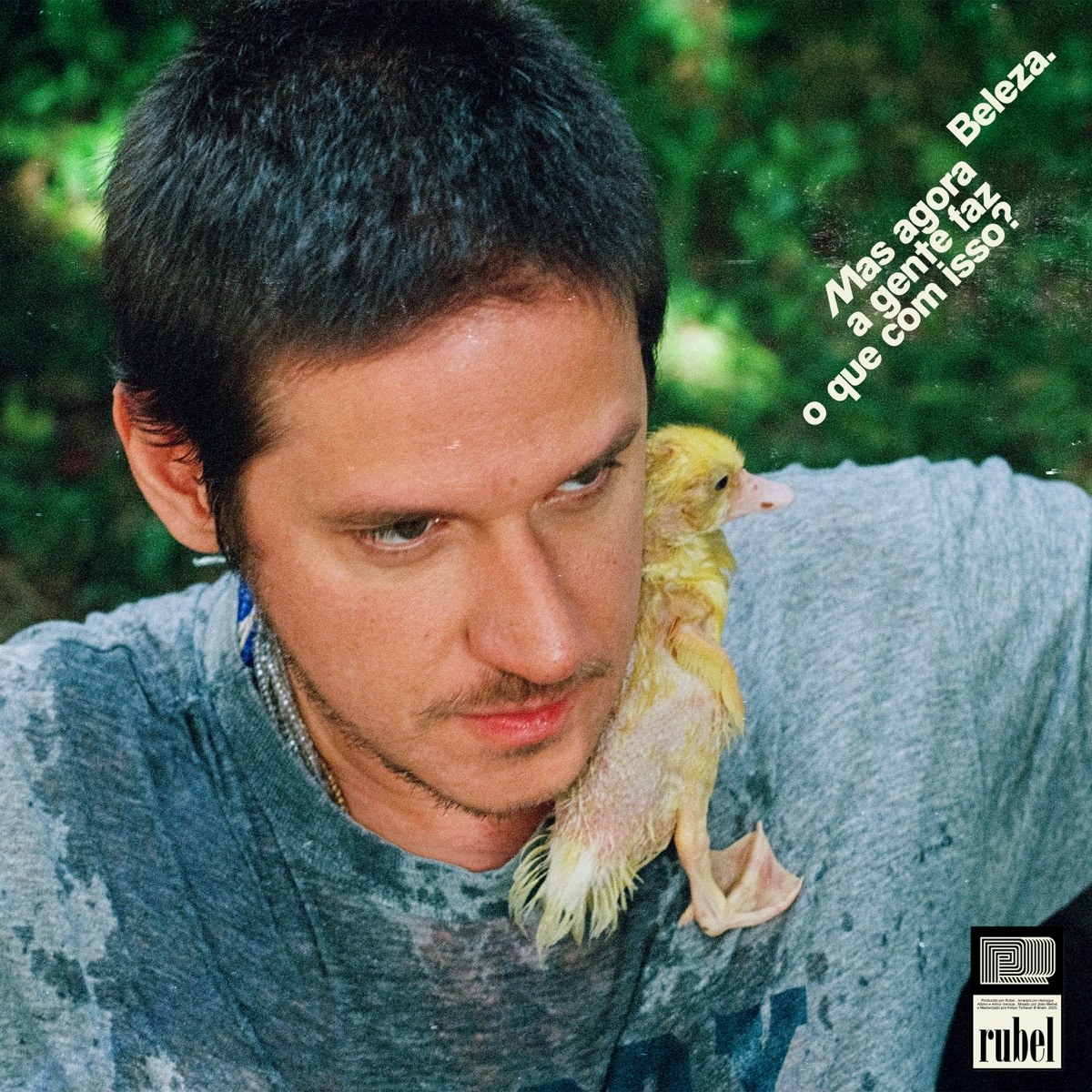 Beleza. Mas agora a gente faz o que com isso? by Rubel album cover