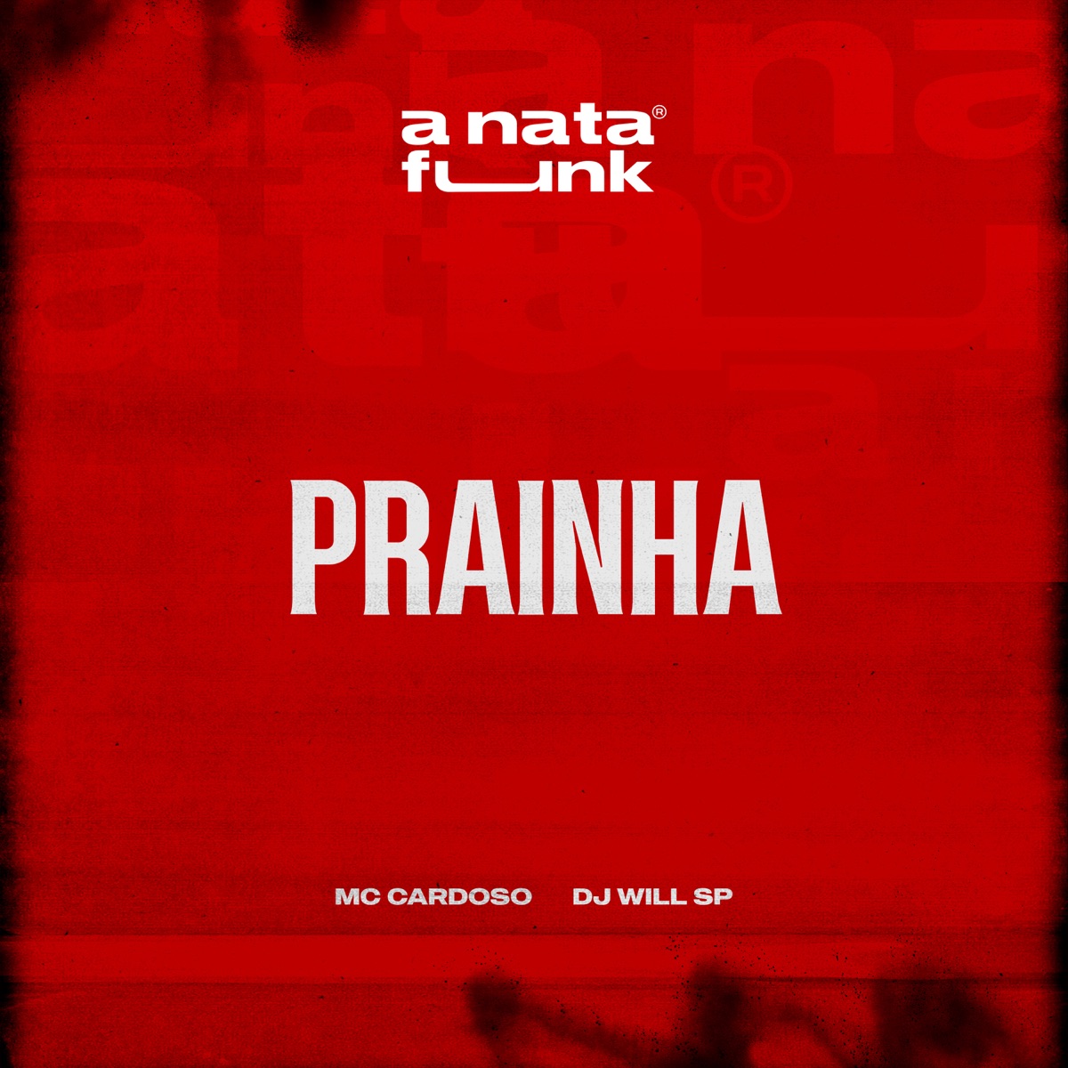 Prainha - Single by Mc Cardoso, DJ Will SP & A Nata Funk album cover
