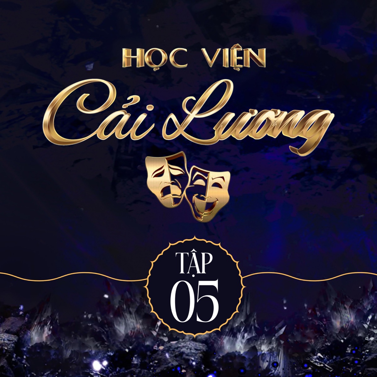 Tập 5: Học Viện Cải Lương by NSND Bạch Tuyết, Châu Thanh & NS Thanh Hằng album cover