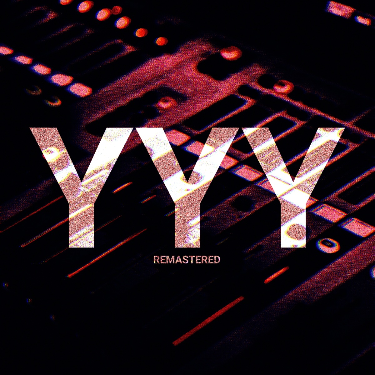 YYY (2024 Remastered Version) - Single by Alexis CB & Space Loop album cover