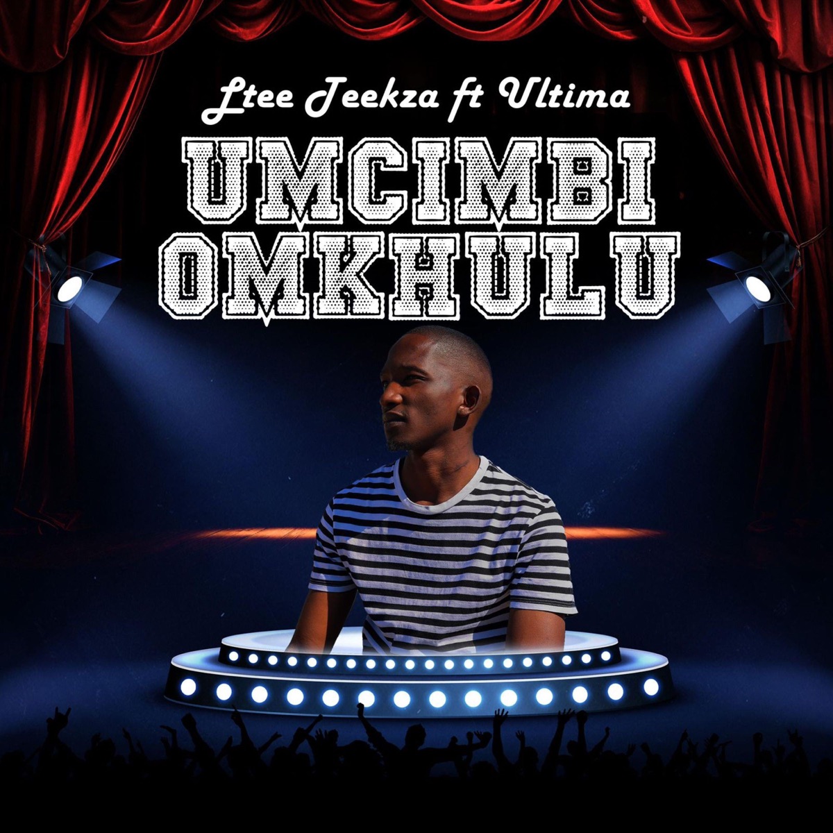 Umcimbi Omkhulu (feat. Ultima) - Single by Ltee Teekza album cover