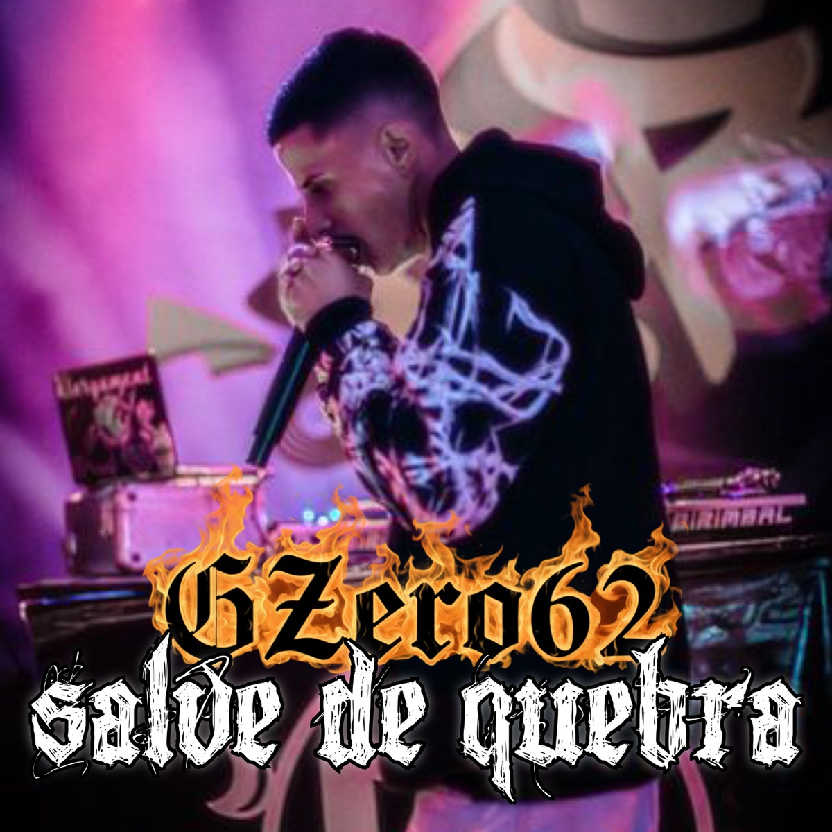Salve de Quebra - Single by GZero62 album cover