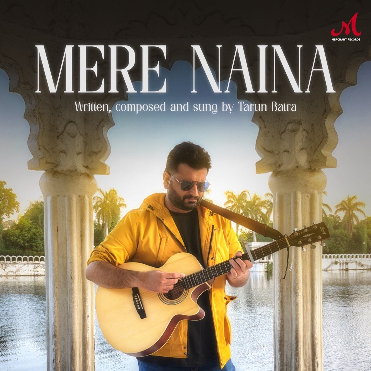 Mere Naina - Single by Tarun Batra album cover