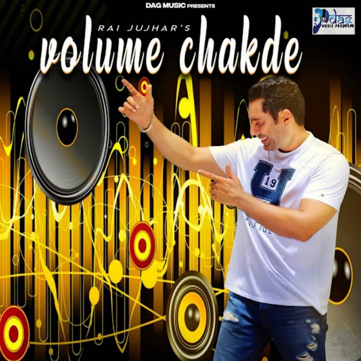Volume Chakde - Single by Rai Jujhar album cover
